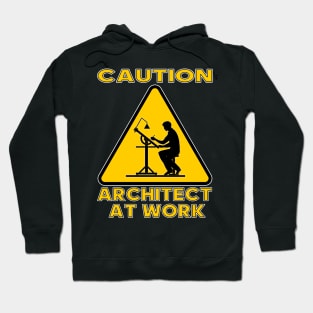 Architect at Work Hoodie